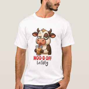 Vor Kurzem mies drauf – Lustiger Kuh-Humor T-Shirt