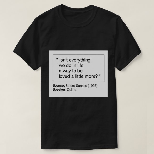 Vor Sunrise (1995) minimalistische Zitate T-Shirt (Design vorne)