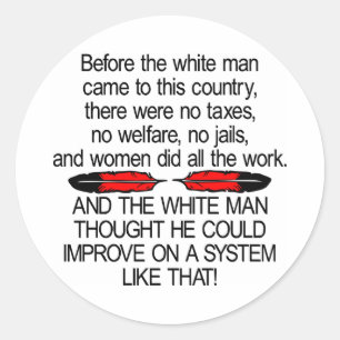 Vor White Man kam 2 USA Runder Aufkleber