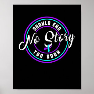 Vorbeugung Keine Story sollte Aquamarine und Lila Poster