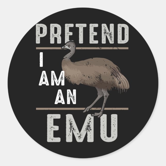 Vorgeben, ich sei ein Emu Bird Halloween Kostüm Em Runder Aufkleber (Vorderseite)