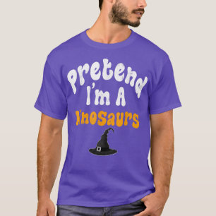 Vorgeben im A Dinosaurier Costume Halloween-Party T-Shirt