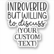 Vorgestellt, aber bereit, CUSTOM TEXT zu diskutier