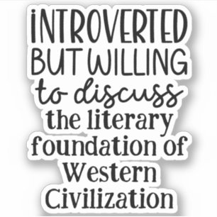 Vorgestellt, aber bereit, Geschichte zu diskutiere Aufkleber