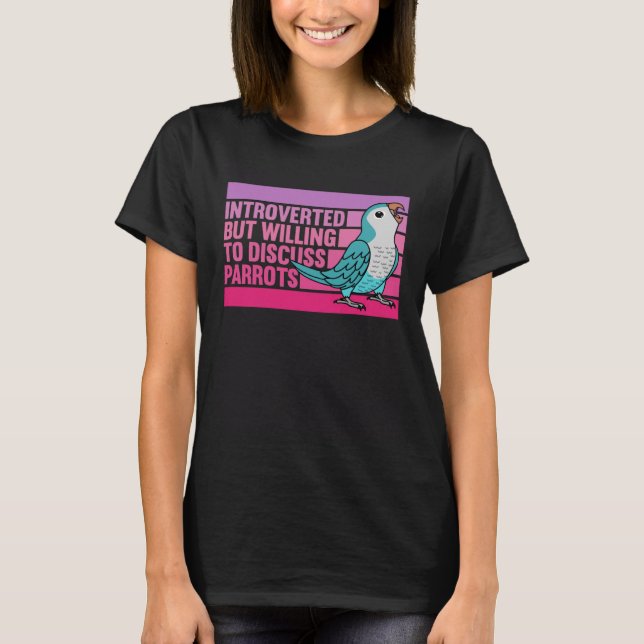 Vorgestellt, aber Papageien Blauer Mönch Parakeet  T-Shirt (Vorderseite)