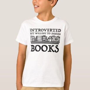 Vorgestellt, aber willens, Bücher zu diskutieren T-Shirt