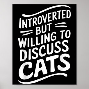 Vorgestellt, aber willens, Katzen fett Graph zu di Poster