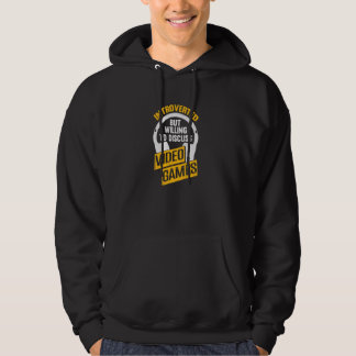 Vorgestellt, aber willens, Videospiele zu diskutie Hoodie