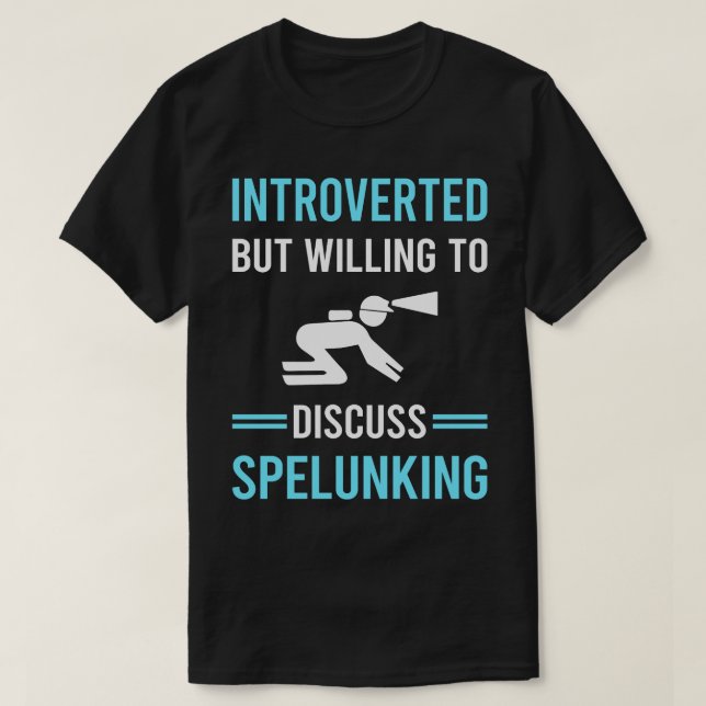 Vorgestellte Spelunking Spelunker Speläologie Höhl T-Shirt (Design vorne)