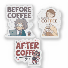 Vorher Während Nachher Kaffee-Stimmungs-Vektor-Kun Aufkleber