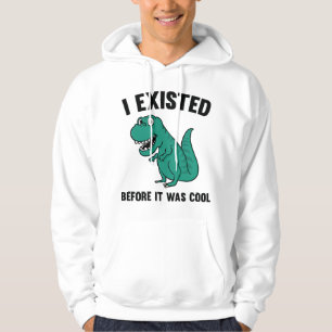 Vorher war es Cool Hoodie