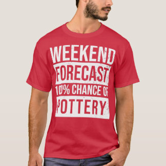 Vorhersage für Töpferwaren 2 T-Shirt