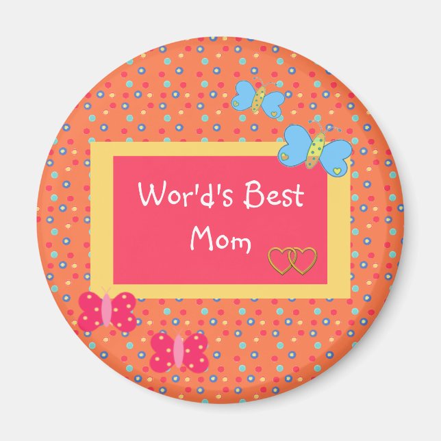 Vorlage für die beste Mama der Welt Magnet (Vorne)