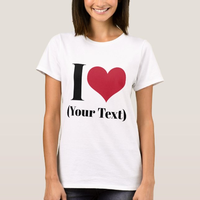 Vorlage für Herz (Eigene Vorlage hinzufügen) T-Shirt (Vorderseite)