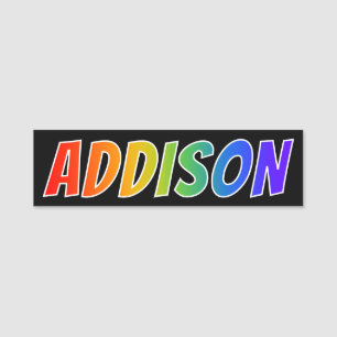 Vorname "ADDISON": Spaß-Regenbogen-Farbton Namensschild