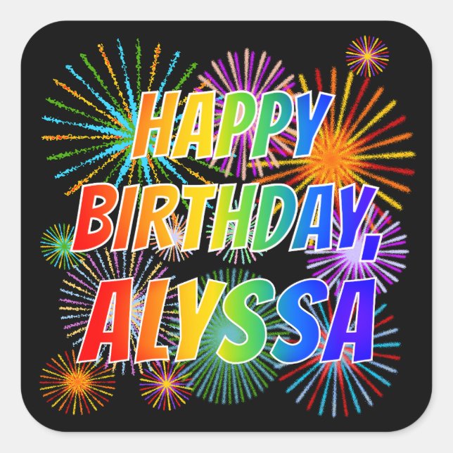 Vorname "ALYSSA", Fun "HAPPY BIRTHDAY" Quadratischer Aufkleber (Vorderseite)