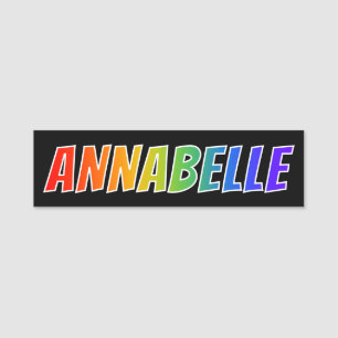Vorname "ANNABELLE": Spaß-Regenbogen-Farbton Namensschild