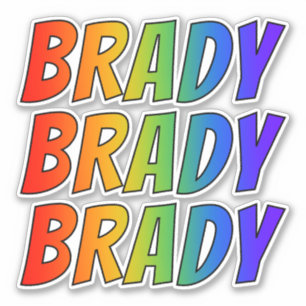 Vorname "BRADY" mit/ Fun Rainbow Coloring Aufkleber