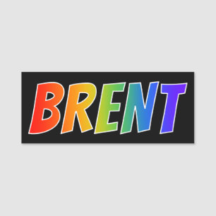 Vorname "BRENT": Fun Rainbow Coloring Namensschild