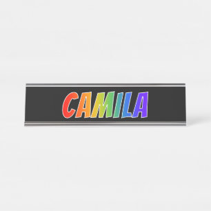 Vorname "CAMILA": Spaß-Regenbogen-Farbton Schreibtischnamensplakette