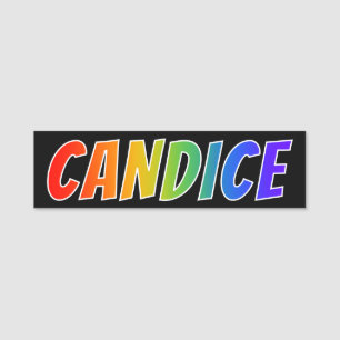 Vorname "CANDICE": Fun-Regenbogenfarben Namensschild