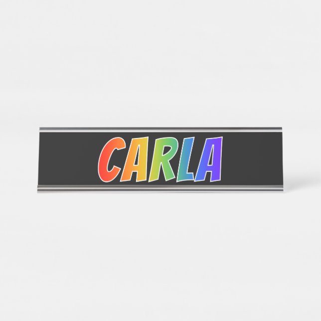 Vorname "CARLA": Fun Rainbow Coloring Schreibtischnamensplakette (Vorderseite )