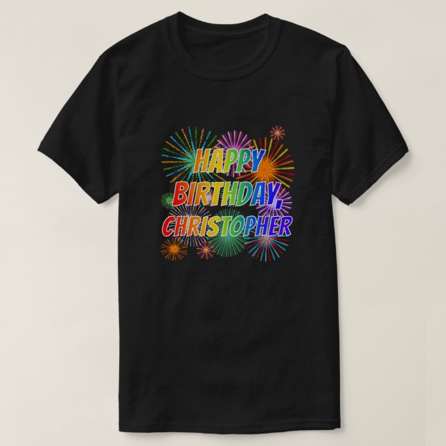 Vorname "CHRISTOPHER", Fun "HAPPY BIRTHDAY" T-Shirt (Design vorne)