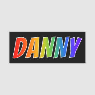 Vorname "DANNY": Spaß-Regenbogen-Farbton Namensschild