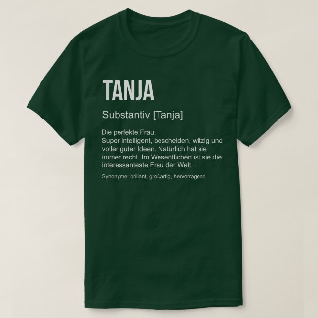 Vorname Definition Funny Name Geschenk Tanja T-Shirt (Design vorne)