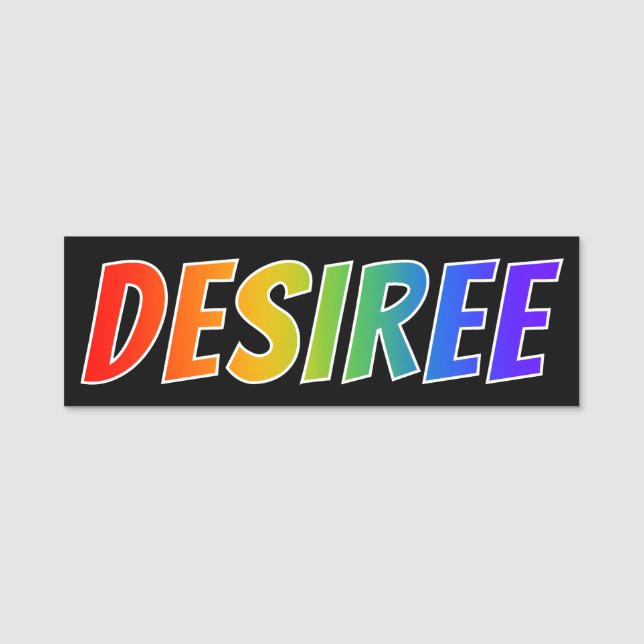 Vorname "DESIREE": Spaß-Regenbogen-Farbton Namensschild (Vorderseite)