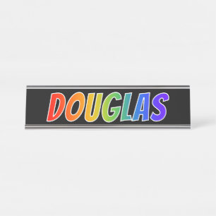 Vorname "DOUGLAS": Spaß-Regenbogen-Farbton Schreibtischnamensplakette