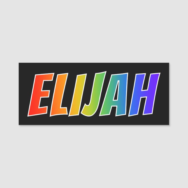 Vorname "ELIJA": Spaß-Regenbogen-Farbton Namensschild (Vorderseite)