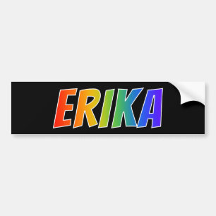 Vorname "ERIKA": Spaß-Regenbogen-Farbton Autoaufkleber
