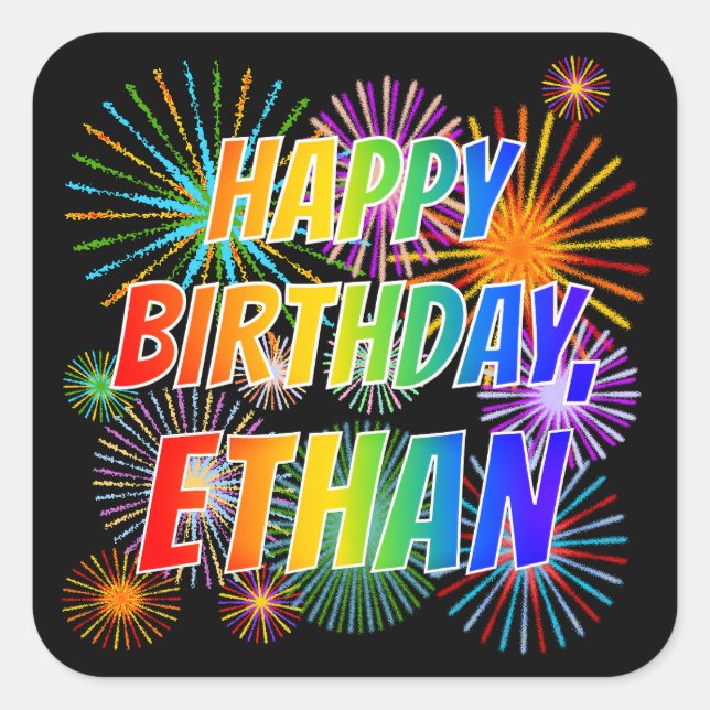 Vorname "ETHAN", Fun "HAPPY BIRTHDAY" Quadratischer Aufkleber (Vorderseite)