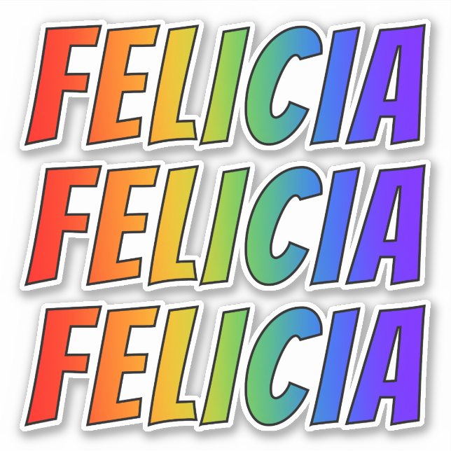 Vorname "FELICIA" mit// Fun Rainbow Coloring Aufkleber (Vorderseite)