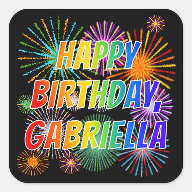 Vorname "GABRIELLA", Fun "HAPPY BIRTHDAY" Quadratischer Aufkleber (Vorderseite)