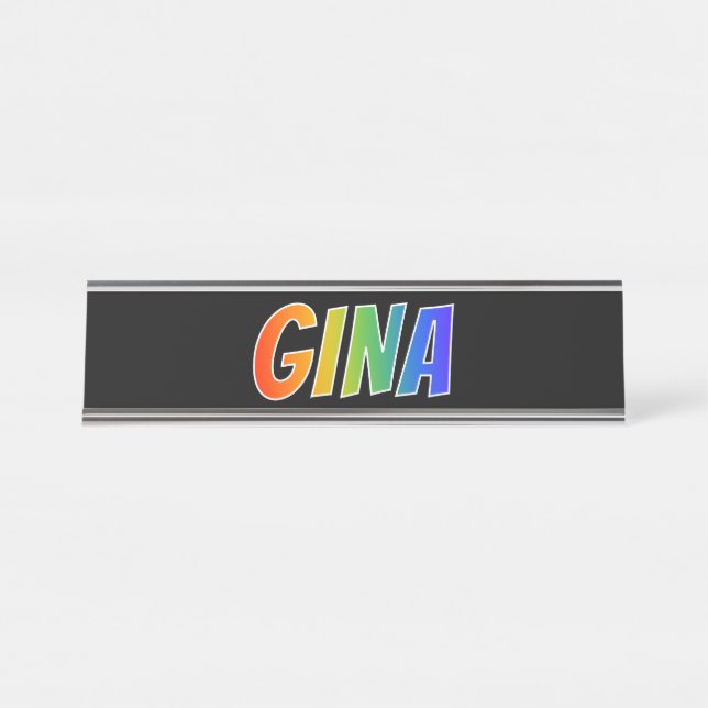 Vorname "GINA": Fun-Regenbogenfarben Schreibtischnamensplakette (Vorderseite )