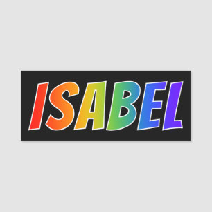 Vorname "ISABELLFARBE": Spaß-Regenbogen-Farbton Namensschild