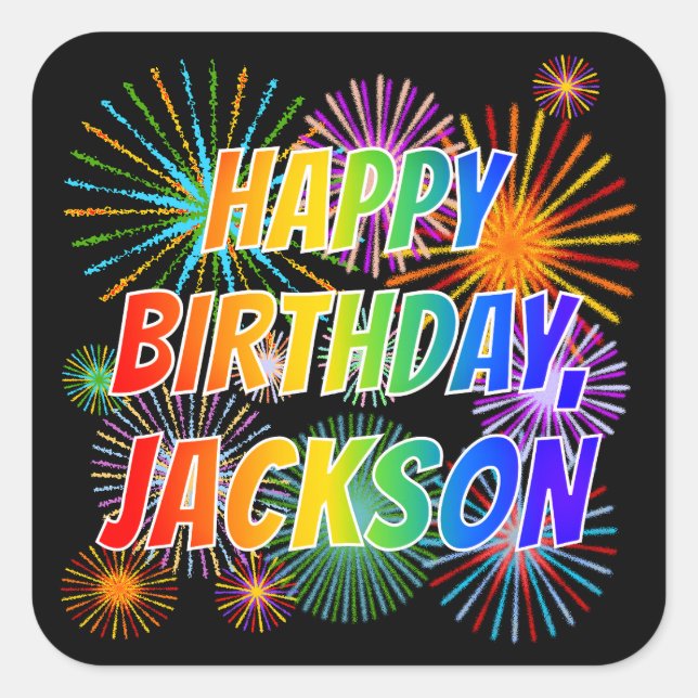 Vorname "JACKSON", Fun "HAPPY BIRTHDAY" Quadratischer Aufkleber (Vorderseite)