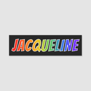 Vorname "JACQUELINE": Spaß-Regenbogen-Farbton Namensschild