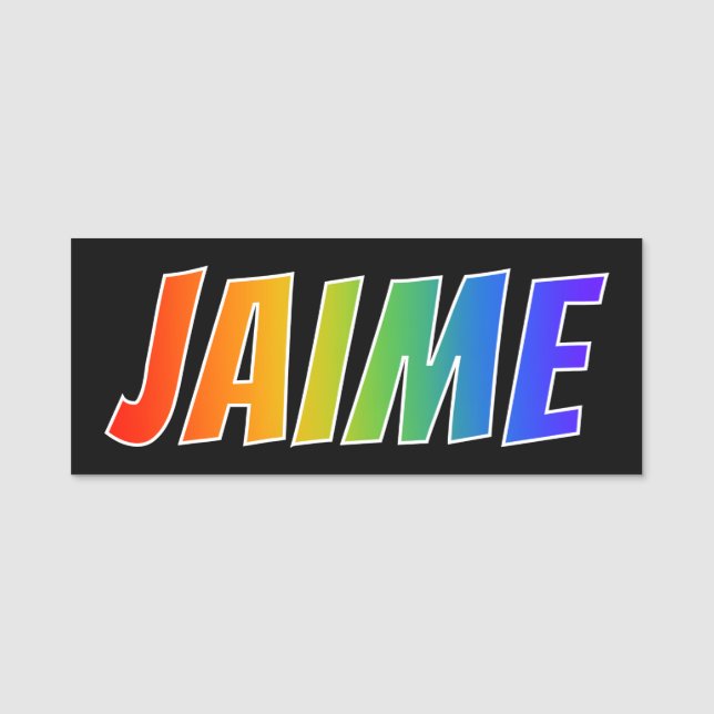 Vorname "JAIME": Spaß-Regenbogen-Farbton Namensschild (Vorderseite)