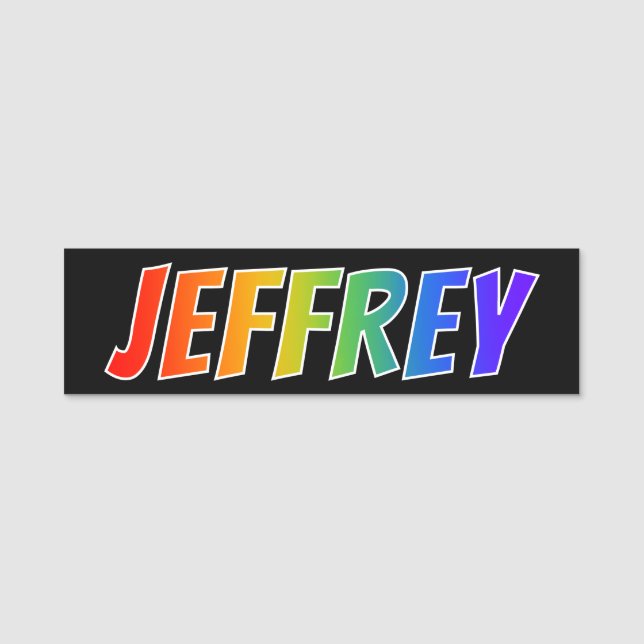 Vorname "JEFFREY": Spaß-Regenbogen-Farbton Namensschild (Vorderseite)