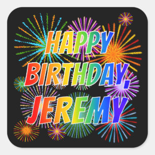 Vorname "JEREMY", Fun "HAPPY BIRTHDAY" Quadratischer Aufkleber