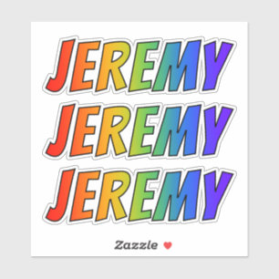 Vorname "JEREMY" mit Spaß-Regenbogen-Farbton Aufkleber
