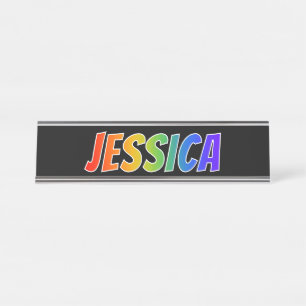 Vorname "JESSICA": Spaß-Regenbogen-Farbton Schreibtischnamensplakette