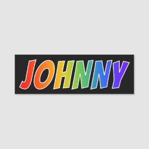 Vorname "JOHNNY": Spaß-Regenbogen-Farbton Namensschild