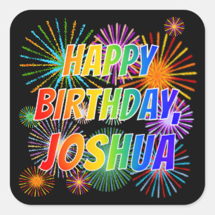 Vorname "JOSHUA", Fun "HAPPY BIRTHDAY" Quadratischer Aufkleber