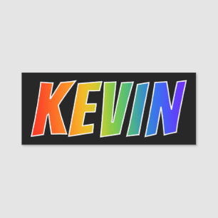 Vorname "KEVIN": Spaß-Regenbogen-Farbton Namensschild