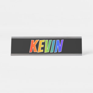 Vorname "KEVIN": Spaß-Regenbogen-Farbton Schreibtischnamensplakette