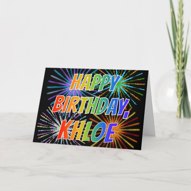 Vorname "KHLOE" Spaß "GLÜCKLICHER GEBURTSTAG" Karte (Vorderseite)